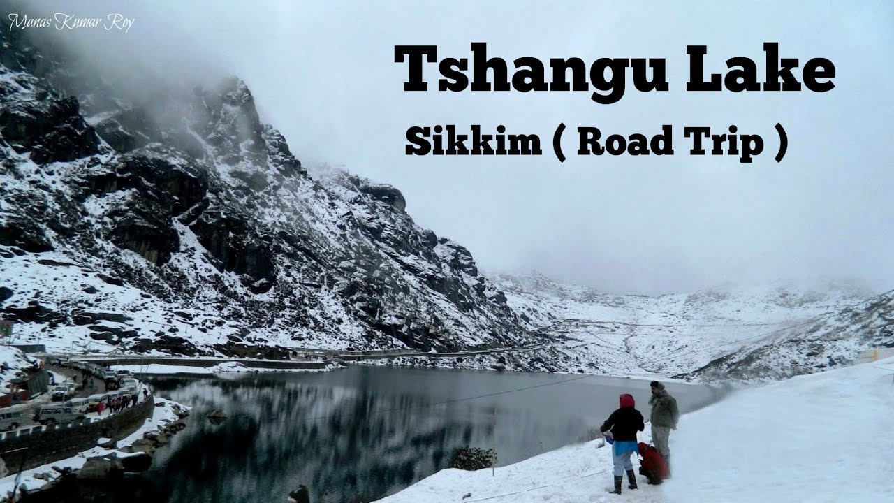 TASNGU LAKE & NATHU LA PASS